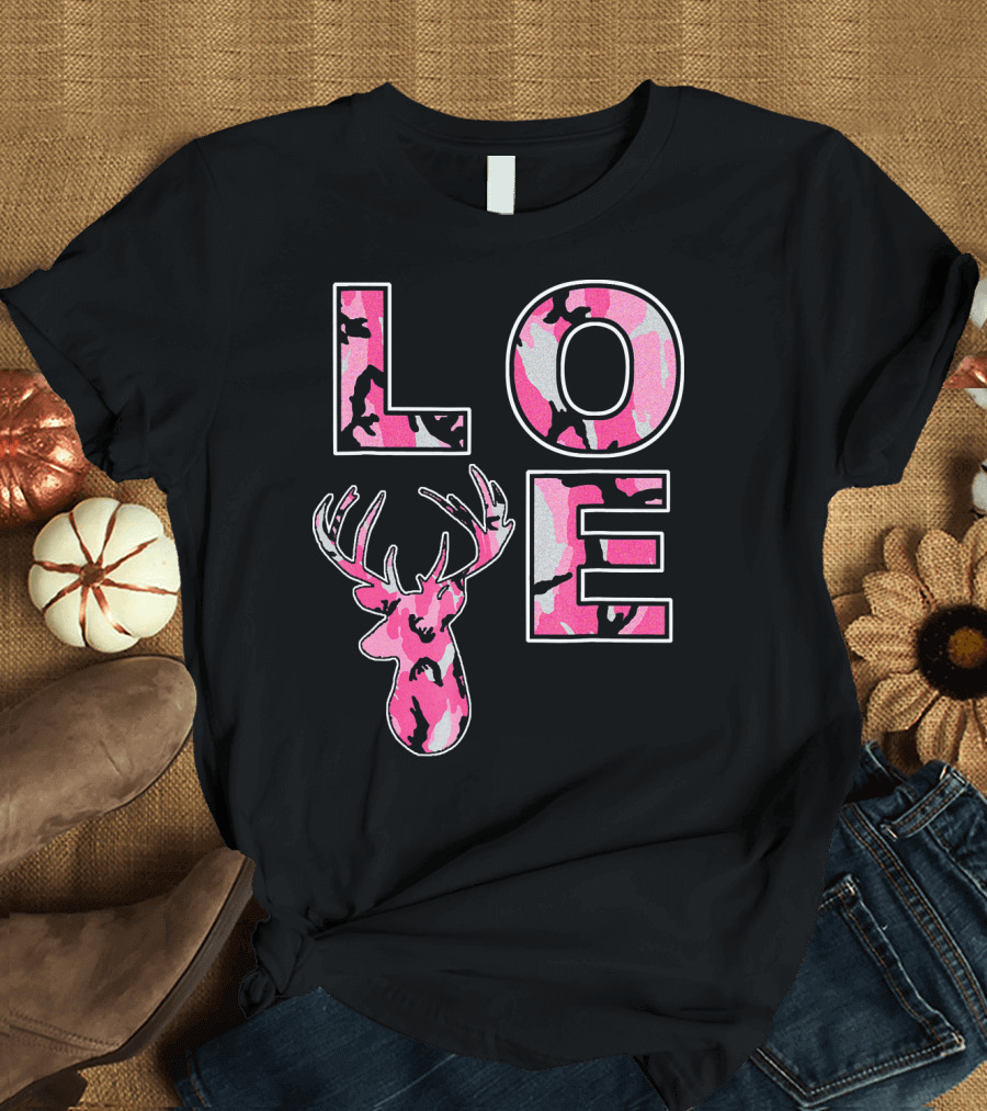 LOVE Pink Camouflage Deer Hunting T-Shirt