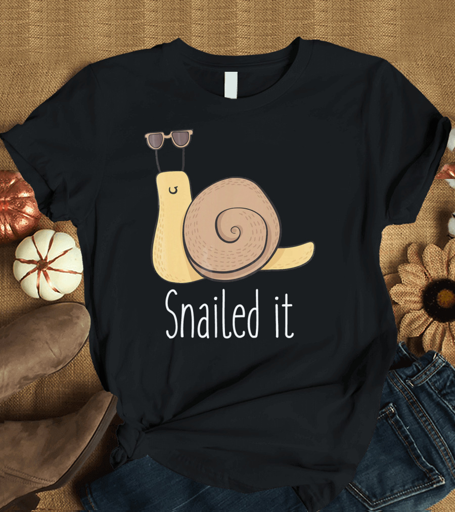 Snailed It Funny Snail Joke with Sunglasses T-Shirt
