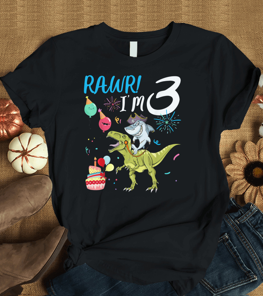 Rawr I'm 3 Birthday Shark Riding Dinosaur with Balloons and Cake T-Shirt