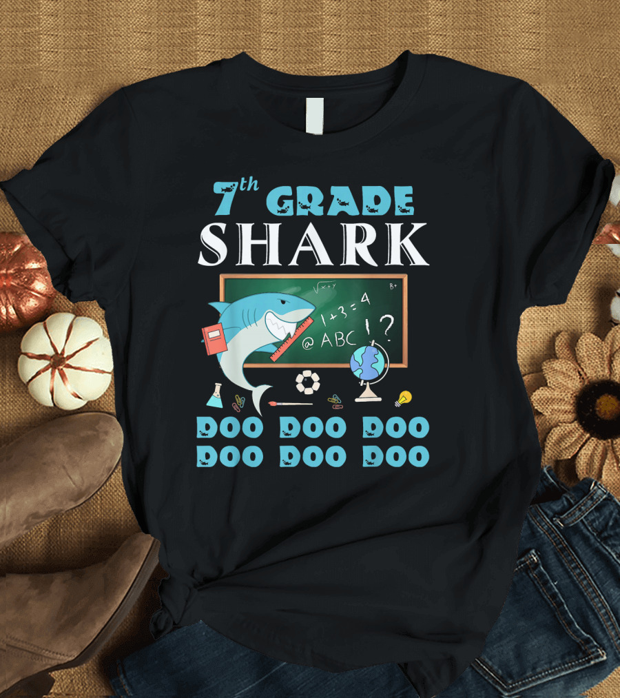 7th Grade Shark Doo Doo Doo Last Day of School T-Shirt