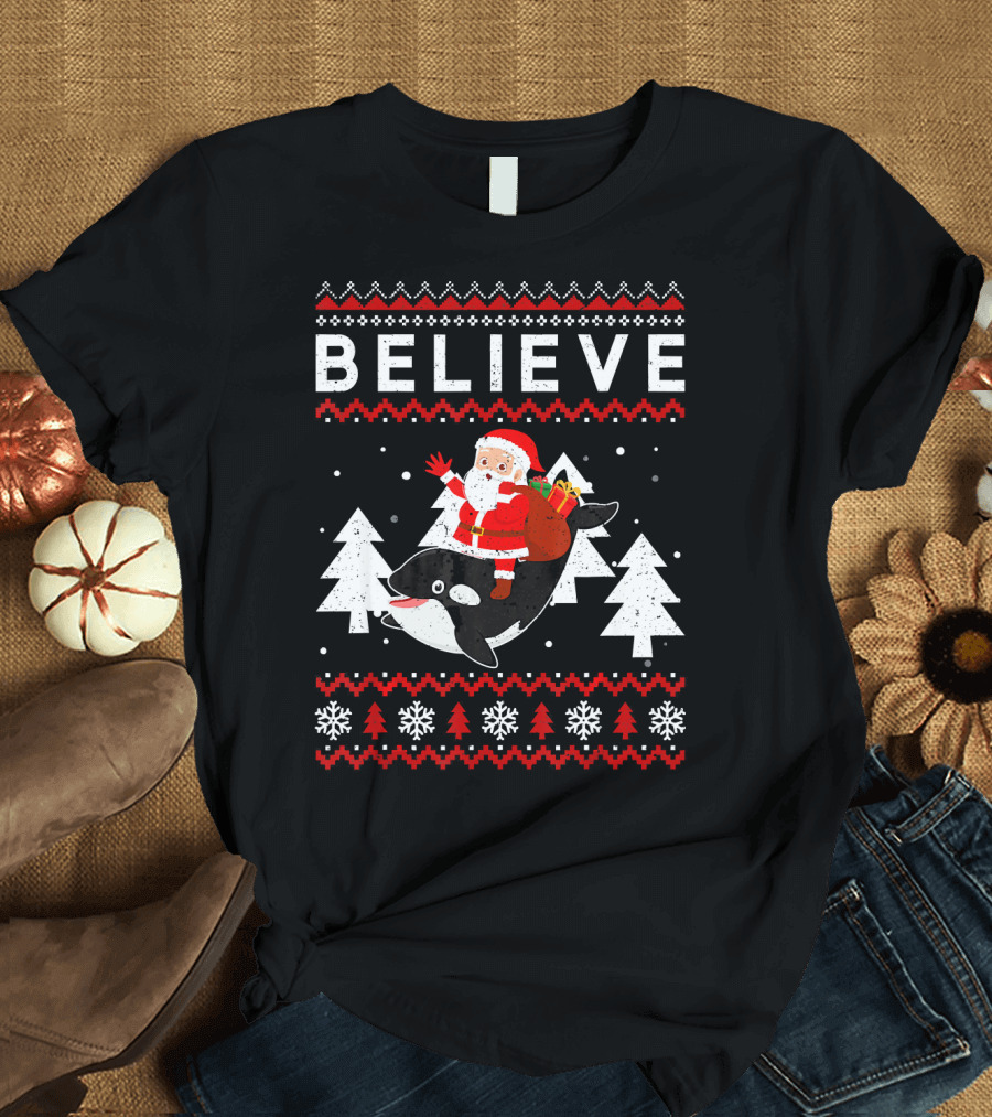 Believe Christmas Santa Riding on Killer Whale T-Shirt
