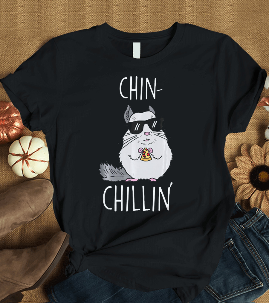 Chinchillin Funny Chinchilla Eating Pizza with Sunglasses T-Shirt