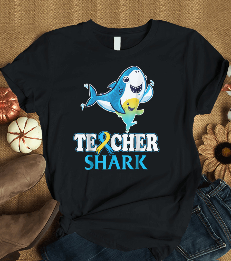 Teacher Shark Down Syndrome Awareness Shark T-Shirt
