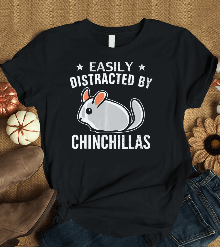 Easily Distracted By Chinchillas Cute Cartoon Design With Stars T-Shirt