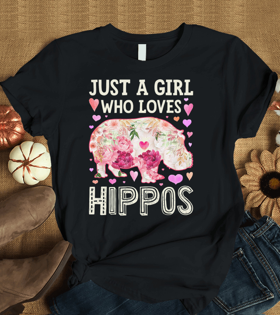 Just A Girl Who Loves Hippos Floral Heart T-Shirt