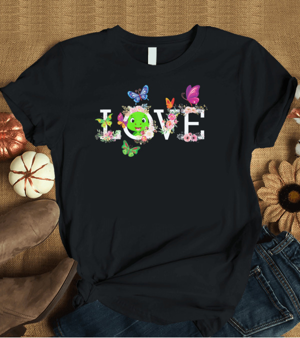 T-Shirt: Love Turtle Flower Butterfly with Colorful Butterflies and Floral Accents T-Shirt Love Turtle Flower Butterfly with Colorful Butterflies and Floral Accents T-Shirt