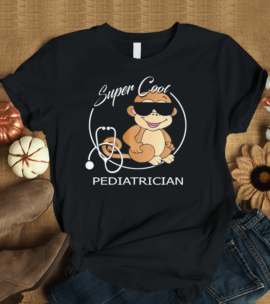 Super Cool Pediatrician Fun Cute Baby Animal Monkey T-Shirt