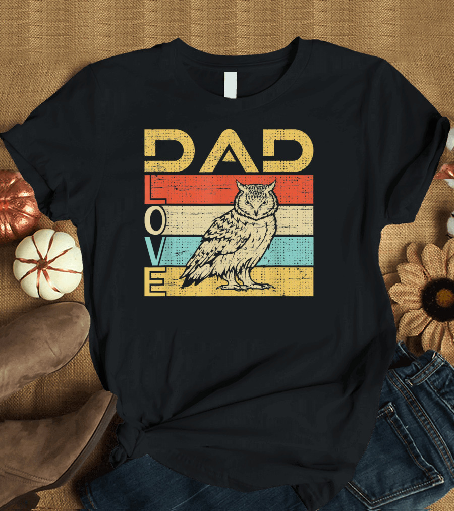 Dad Love Cute Owl Lovers T-Shirt