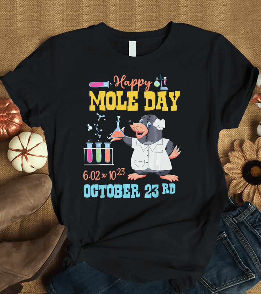 Happy Mole Day October 23rd Science 6.02 x 10²³ Chemistry Mole Cartoon T-Shirt