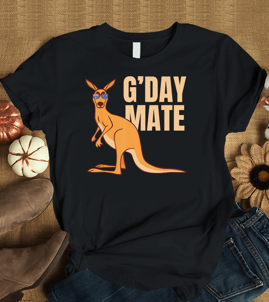 GDay Mate Funny Kangaroo with Sunglasses Australia T-Shirt