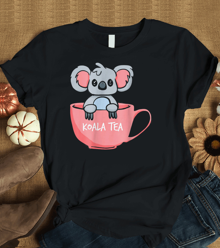 Koala in Tea Cup Cute Koala Tea Funny Pun T-Shirt