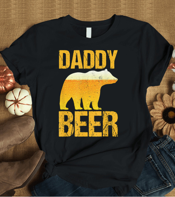 T-Shirt: Daddy Beer Bear T-Shirt Daddy Beer Bear T-Shirt