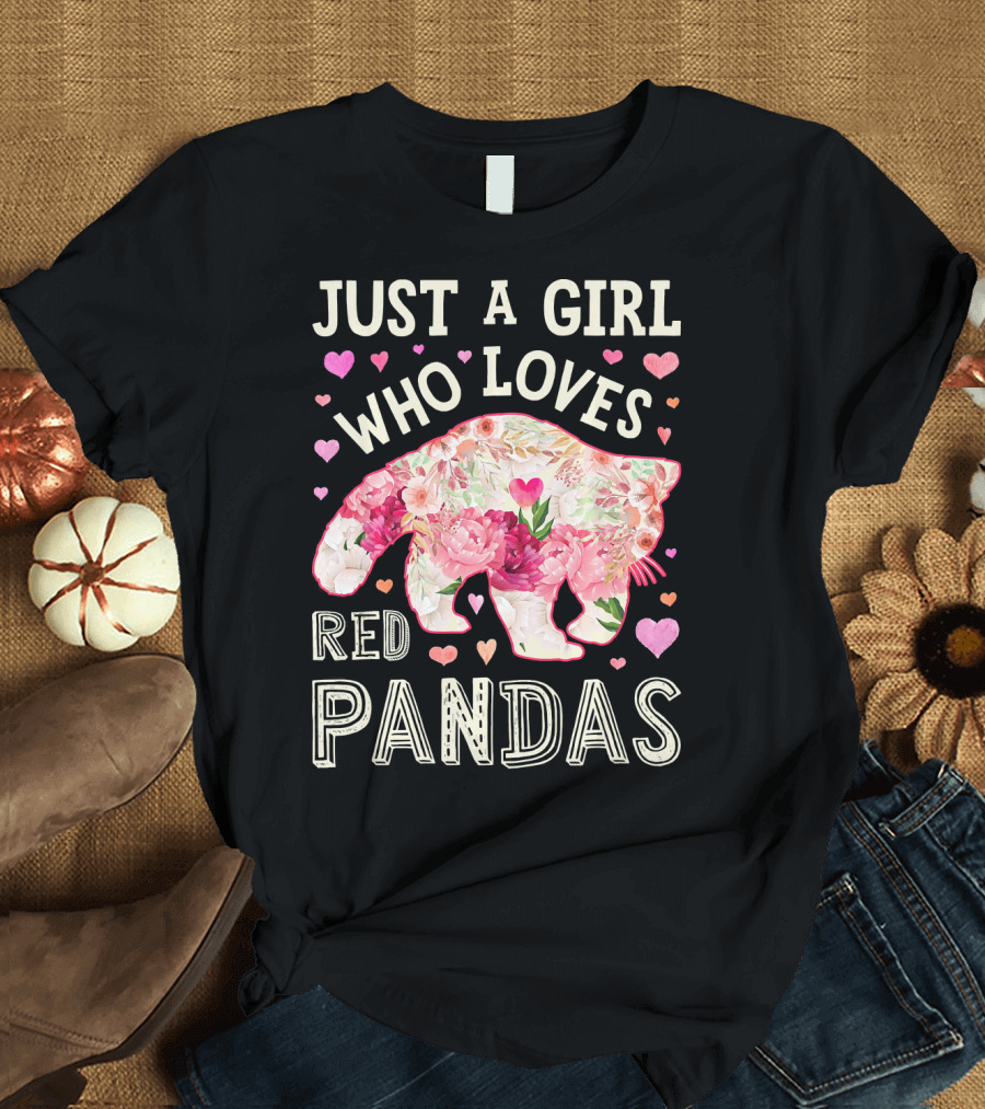 Just A Girl Who Loves Red Pandas Floral Heart T-Shirt