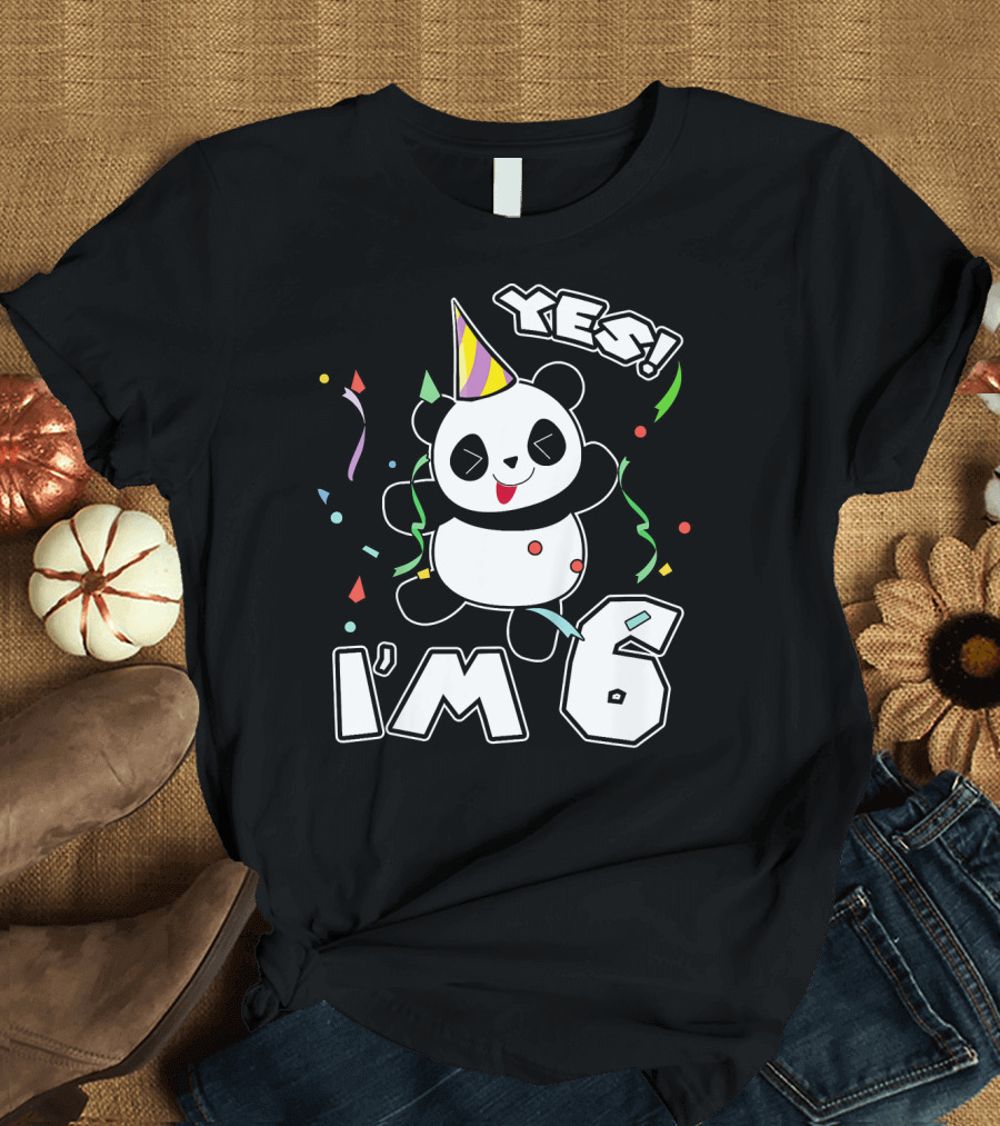 Yes I'm 6 Panda Birthday Party T-Shirt