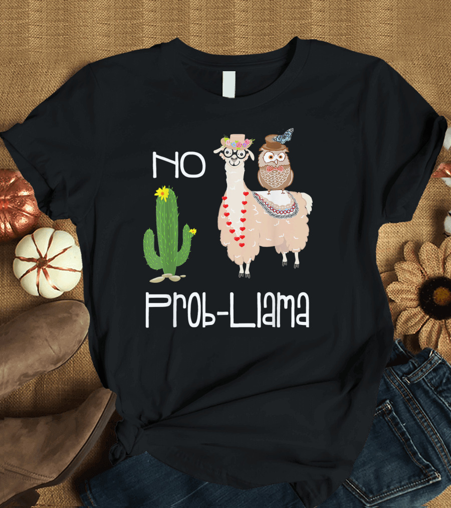 No Prob Llama Owl in Hat with Cactus and Hearts T-Shirt