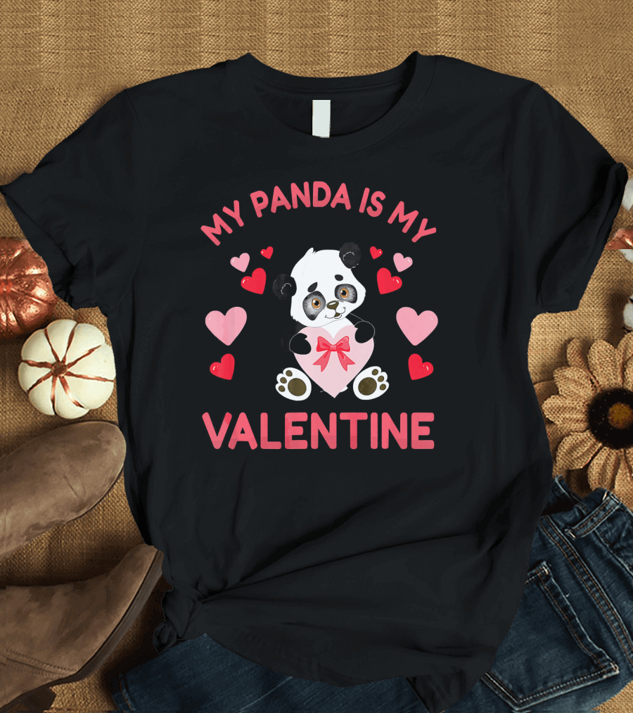 My Panda Is My Valentine Cute Heart and Panda T-Shirt