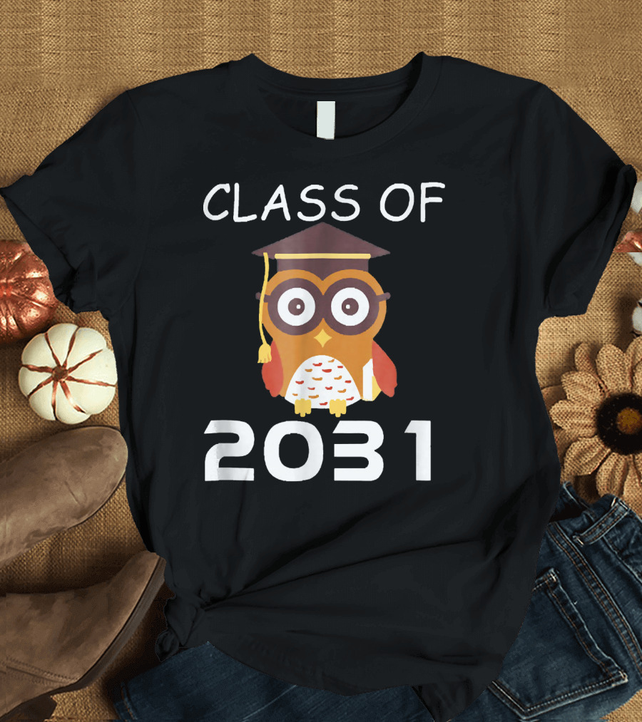 Class of 2031 Owl Graduation Cap Grow With Me First Day T-Shirt