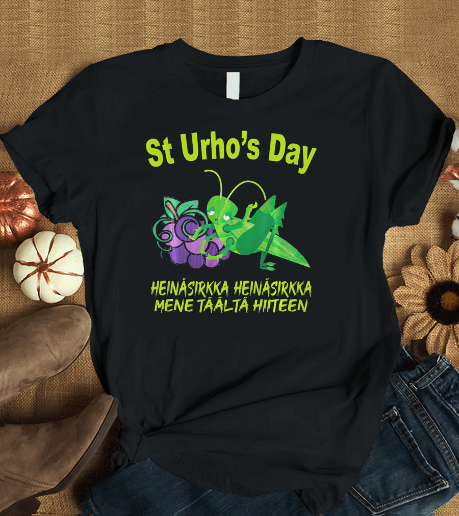 St Urho's Day Heinäsirkka Grapes Grasshopper Vineyard Mene Täältä Hiiteen T-Shirt