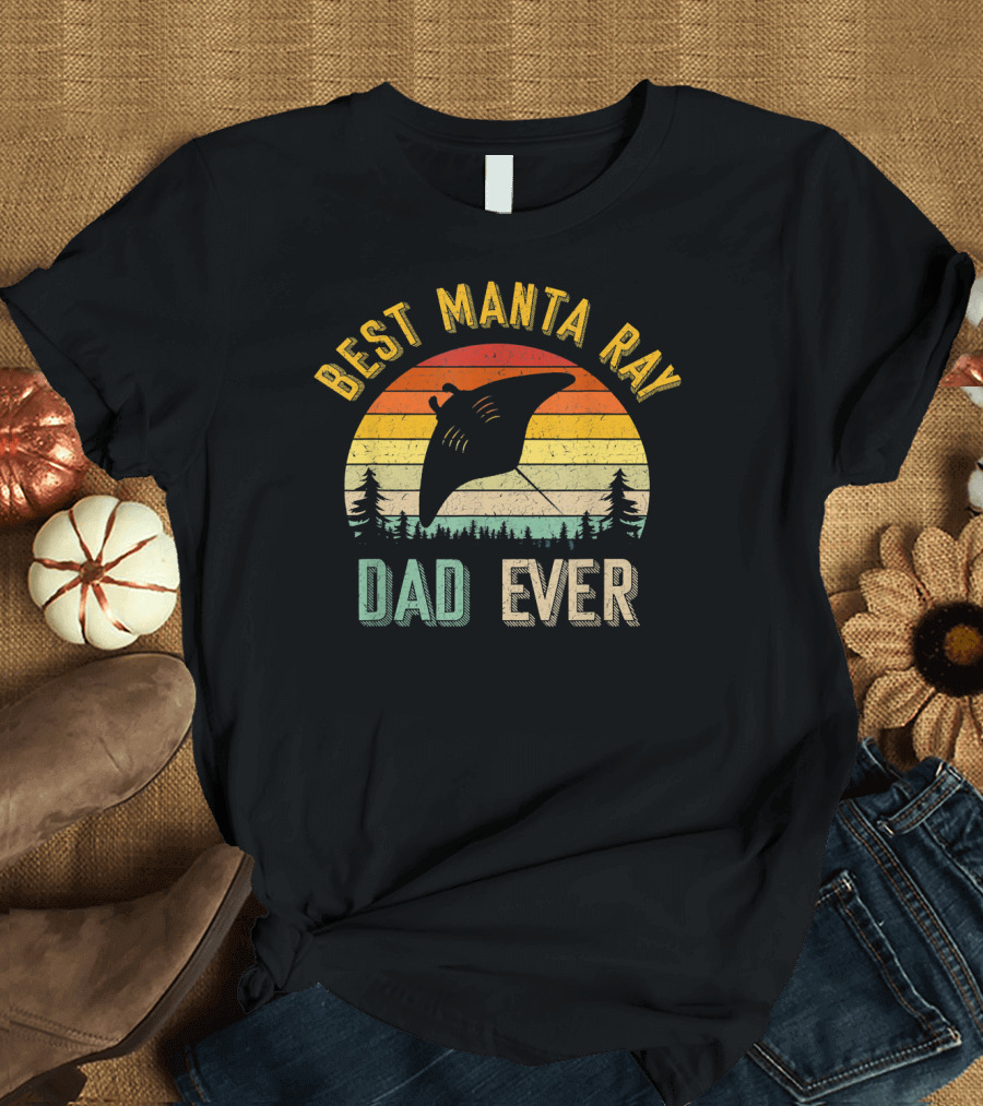 Best Manta Ray Dad Ever Sunset Forest Vintage T-Shirt