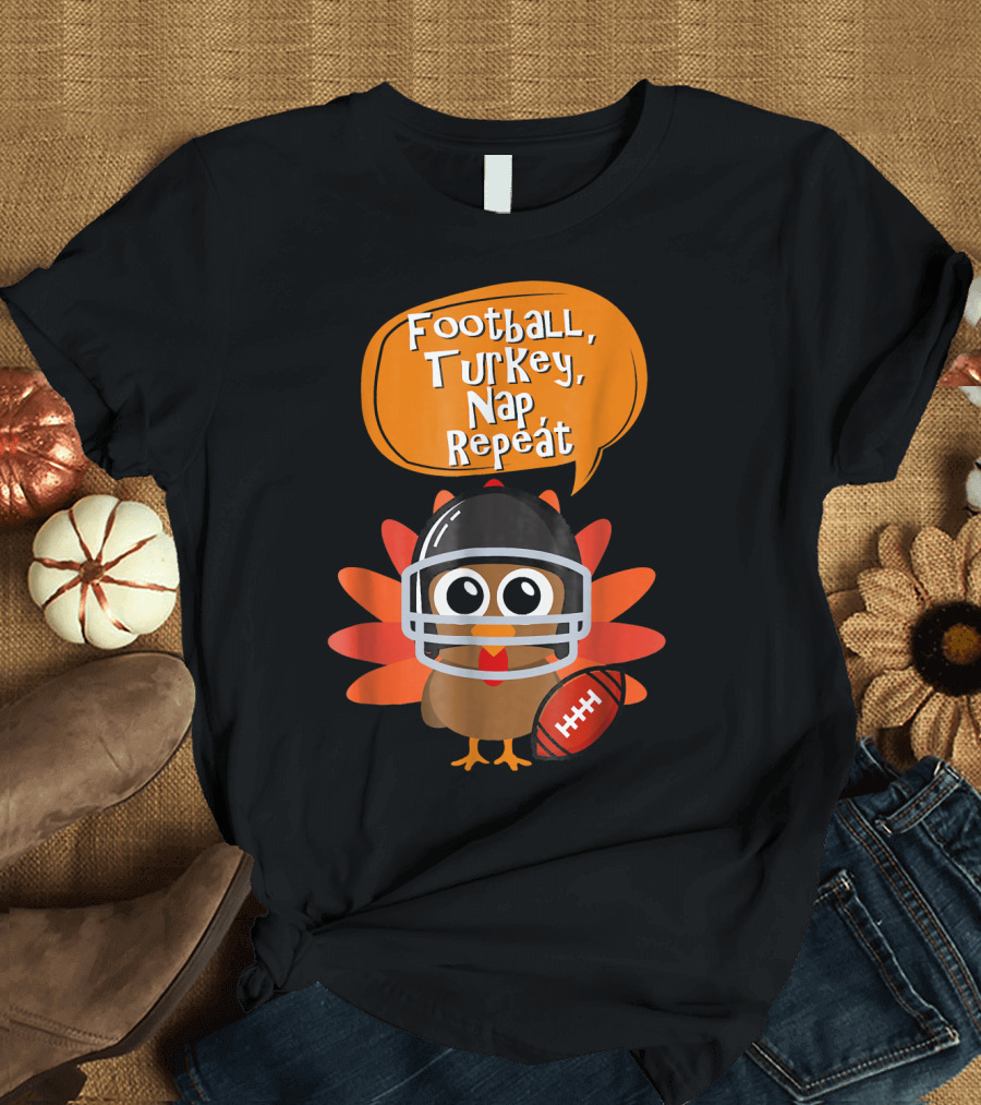 Football Turkey Nap Repeat Helmet Bird Football T-Shirt