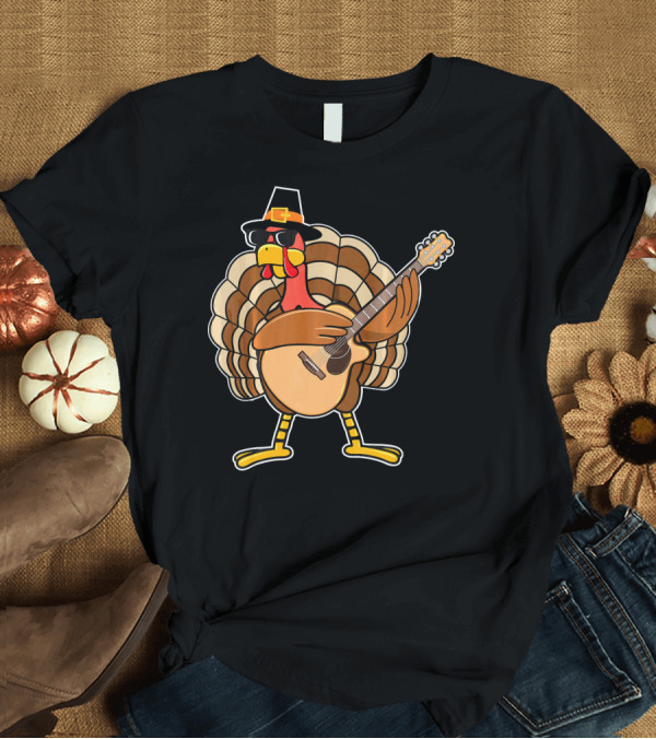 T-Shirt: Turkey with Sunglasses and Pilgrim Hat Playing Guitar T-Shirt Turkey with Sunglasses and Pilgrim Hat Playing Guitar T-Shirt
