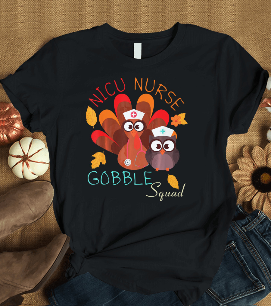 NICU Nurse Gobble Squad Funny Turkey Owl Leaf Fall T-Shirt