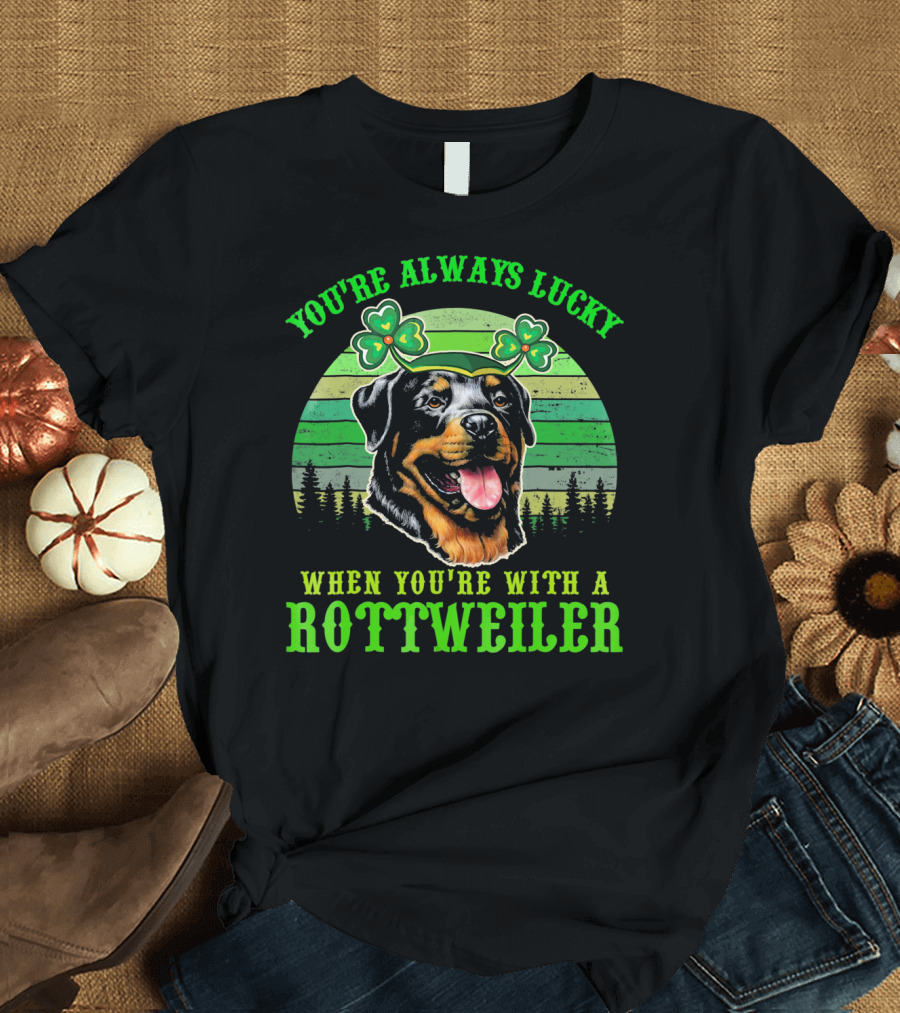You're Always Lucky With a Rottweiler and Shamrock Charm T-Shirt