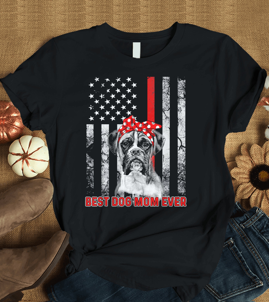Best Dog MOM Ever Boxer American Flag USA T-Shirt