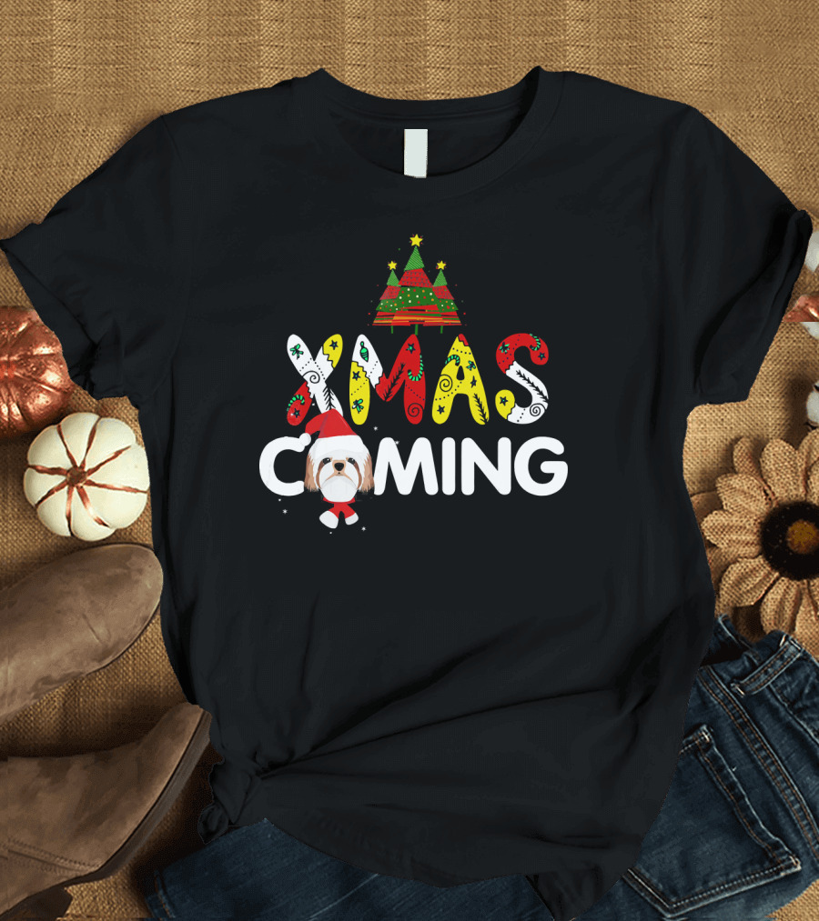 Xmas Coming Funny For Shih Tzu Dog Lover Best T-Shirt