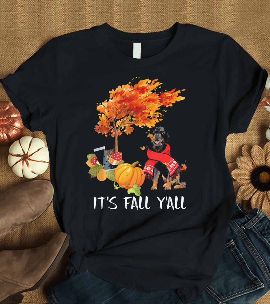 It's Fall Y'all Rottweiler Dog with Autumn Leaves and Pumpkins T-Shirt