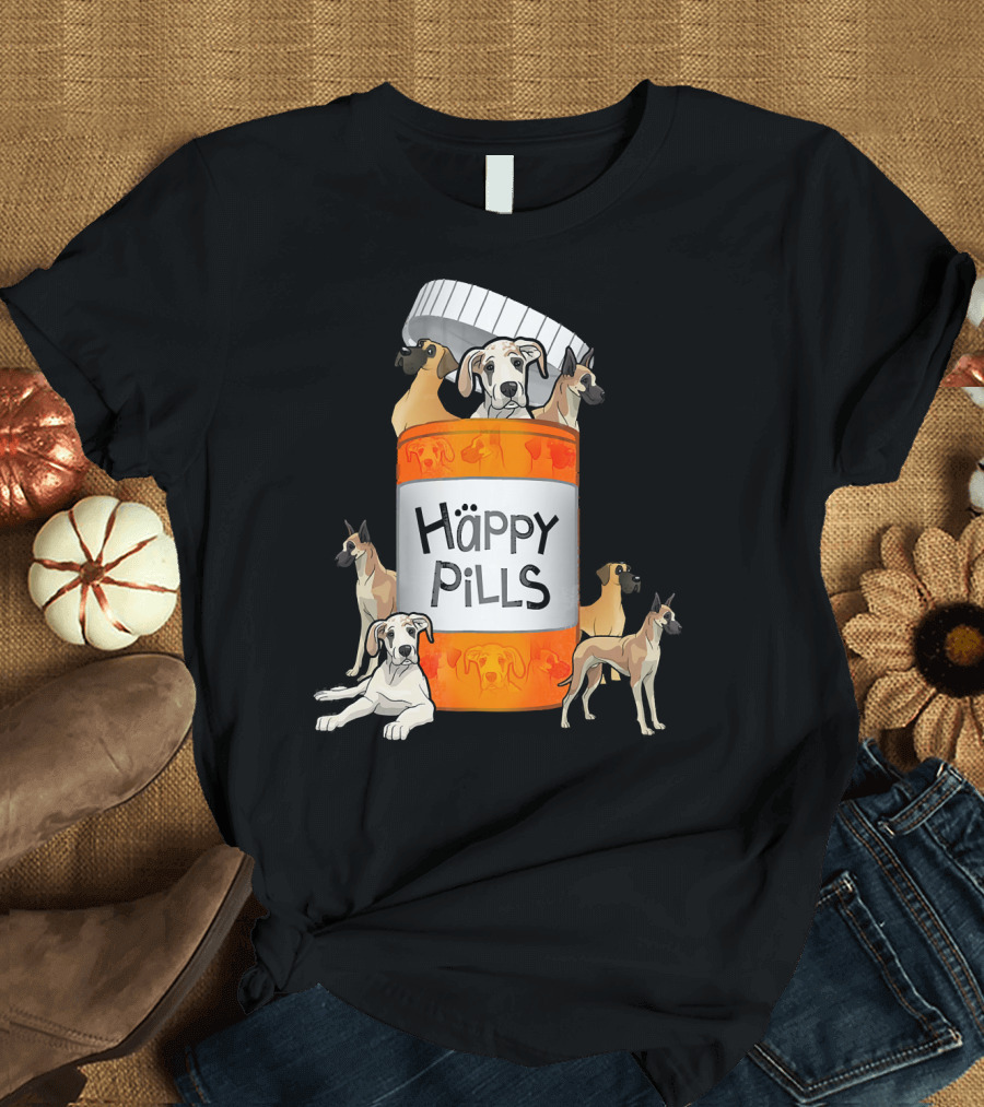 Great Dane Happy Pills T-Shirt