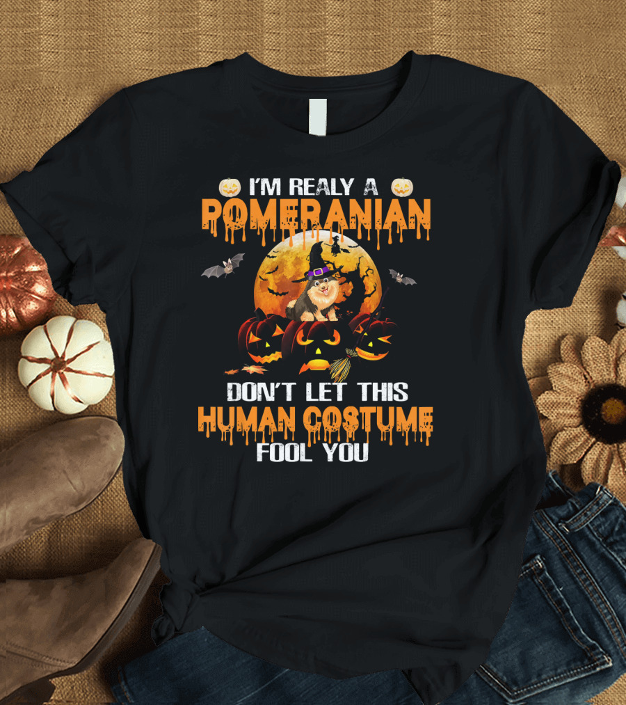 I'm Really a Pomeranian Don't Let This Human Costume Fool You Halloween Jack-o'-Lantern Moon Bats T-Shirt