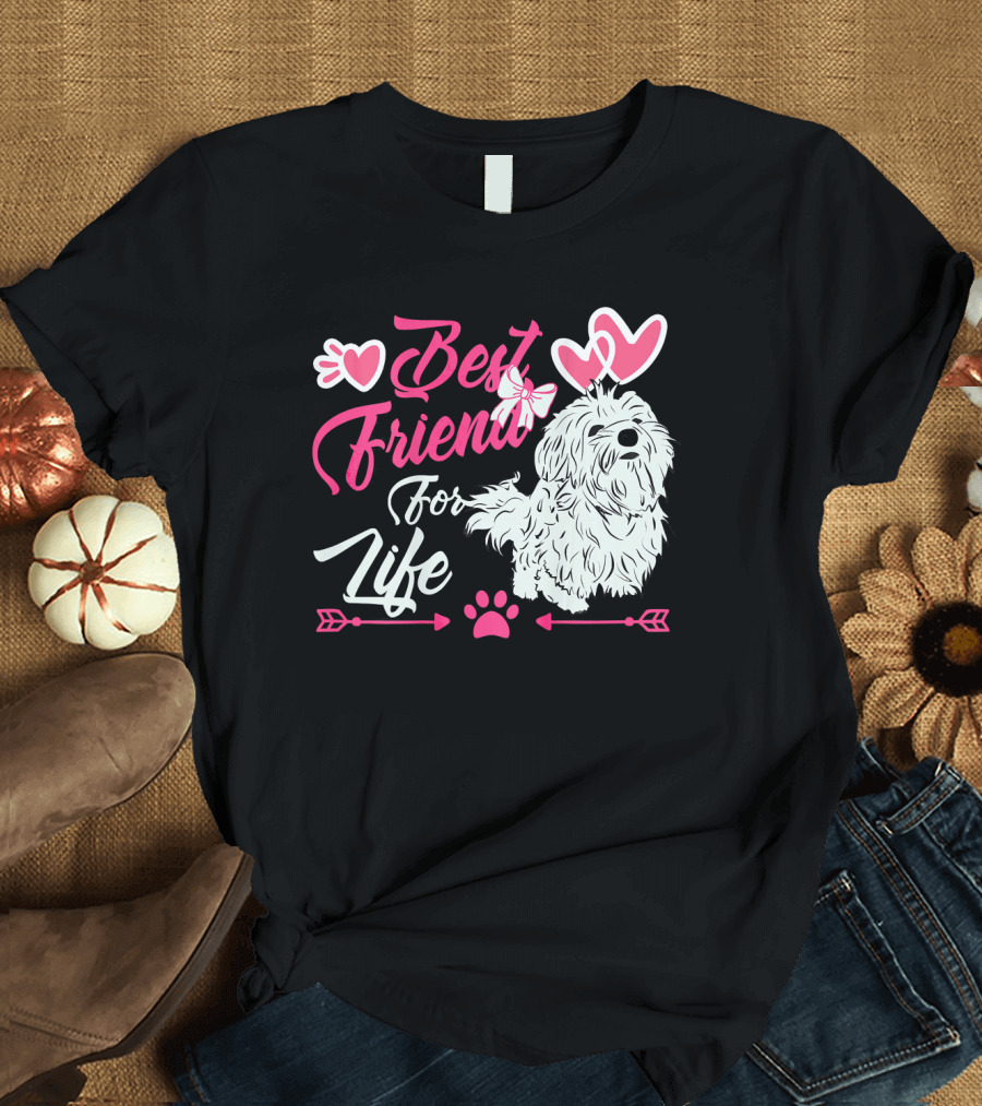 Best Friend For Life Maltese Dog Love Hearts Bow Arrows Paw T-Shirt