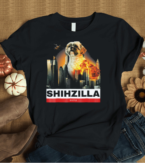 T-Shirt: SHIHZILLA Funny Shih Tzu in Exploding City Scene T-Shirt SHIHZILLA Funny Shih Tzu in Exploding City Scene T-Shirt
