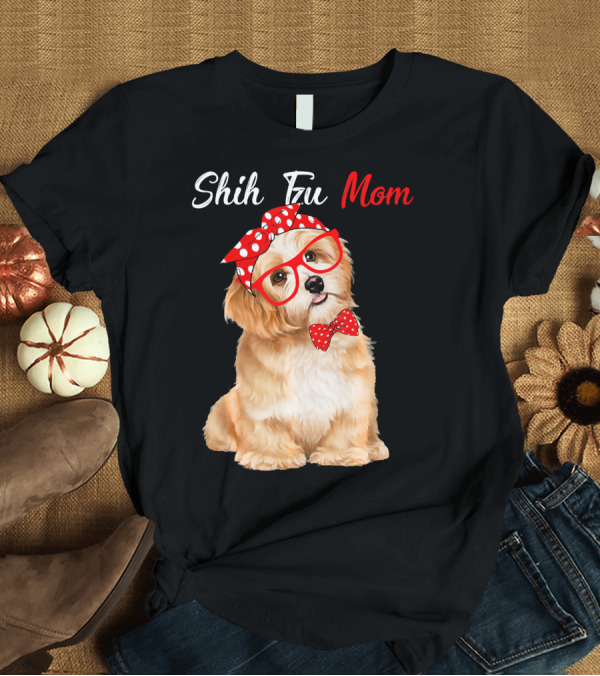 T-Shirt: Shih Tzu Mom Cute Puppy with Red Glasses and Bow T-Shirt Shih Tzu Mom Cute Puppy with Red Glasses and Bow T-Shirt