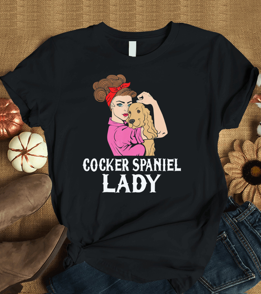 Cocker Spaniel Lady I Love Cocker Span Rosie the Riveter T-Shirt