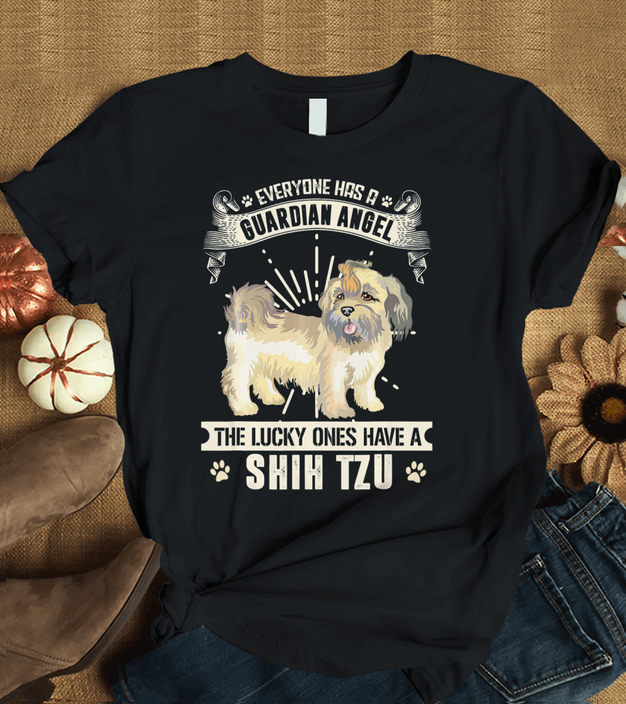 Everyone Has a Guardian Angel The Lucky Ones Have a Shih Tzu T-Shirt