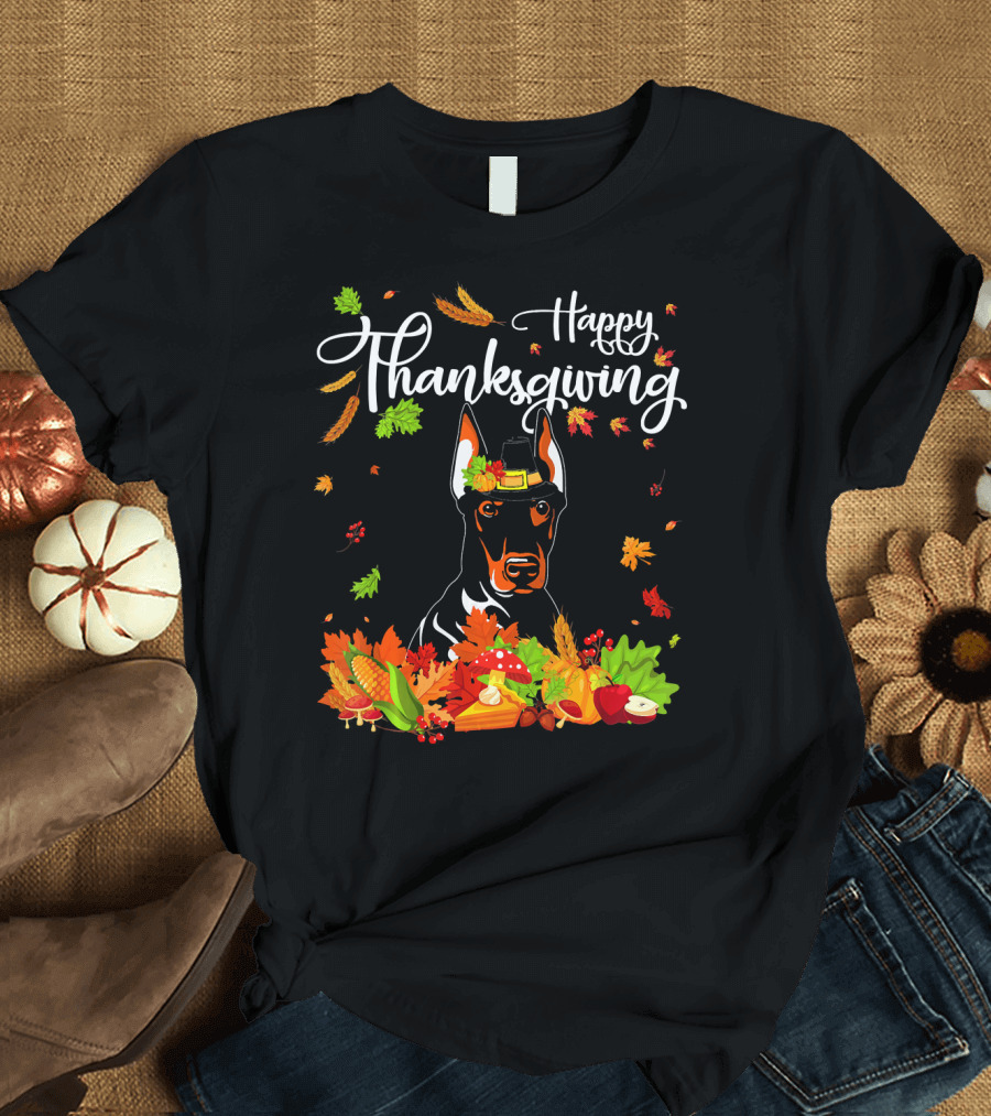 Happy Thanksgiving Funny Doberman T-Shirt
