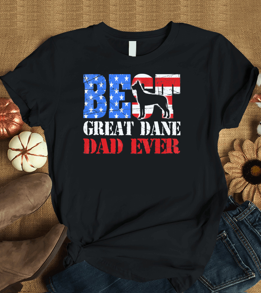 BEST GREAT DANE DAD EVER USA FLAG T-Shirt