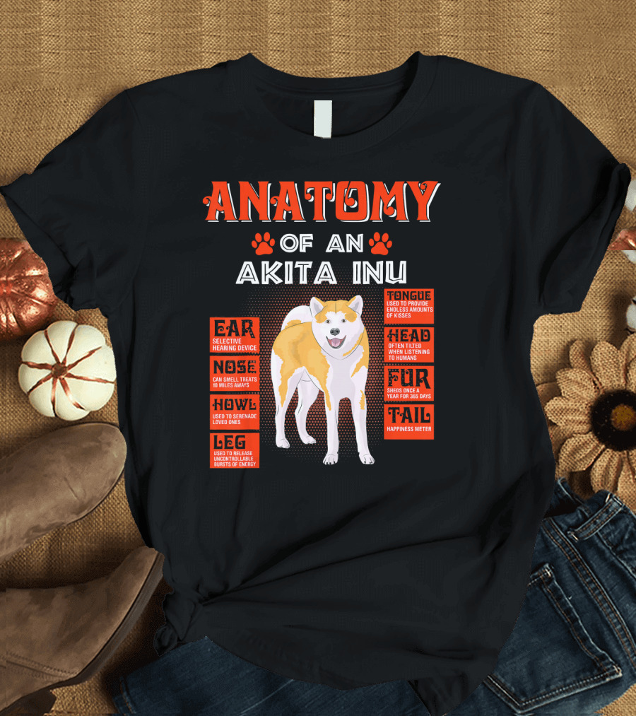 ANATOMY OF AN AKITA INU EAR NOSE HOWL LEG TONGUE HEAD FUR TAIL T-Shirt