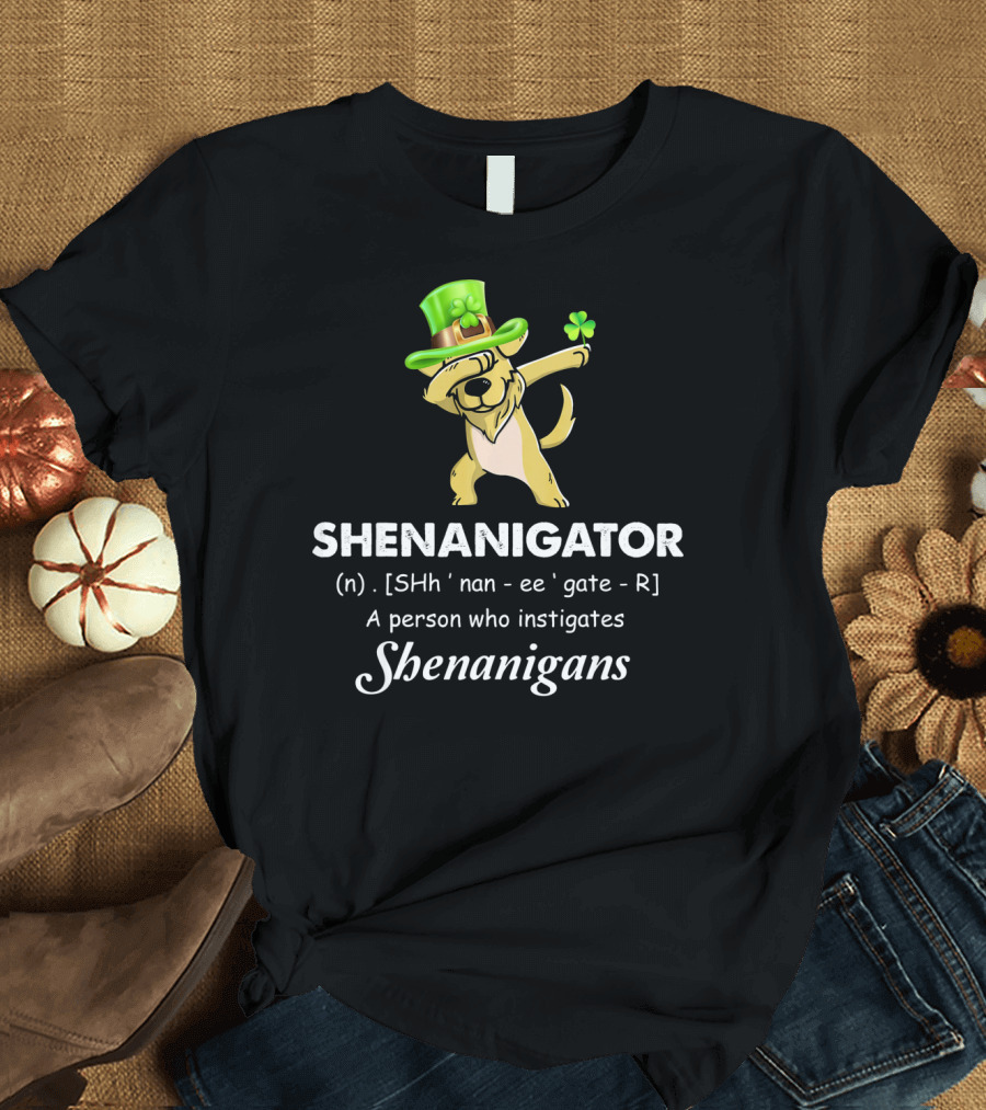 Shenanigator Dabbing Golden Retriever Instigates Shenanigans T-Shirt
