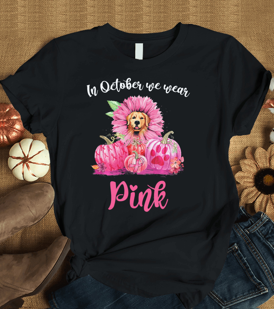 In October We Wear Pink Golden Retriever Pumpkins T-Shirt