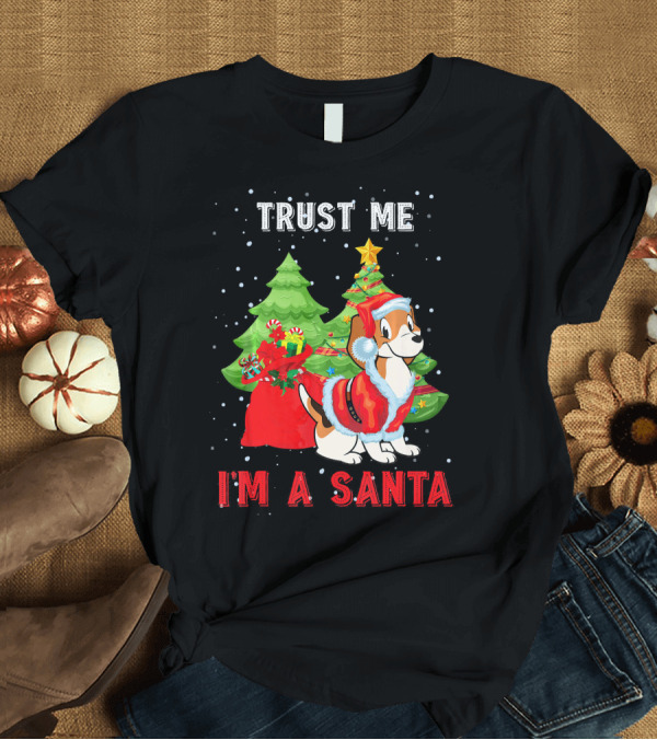 T-Shirt: Trust Me I'm a Santa Christmas Xmas Beagle T-Shirt Trust Me I'm a Santa Christmas Xmas Beagle T-Shirt