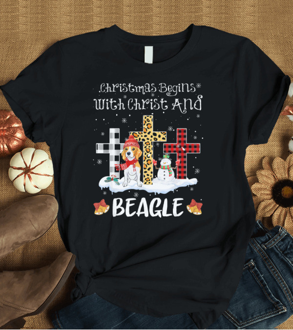 T-Shirt: Christmas Begins With Christ and Beagle Snowman Crosses and Bells T-Shirt Christmas Begins With Christ and Beagle Snowman Crosses and Bells T-Shirt