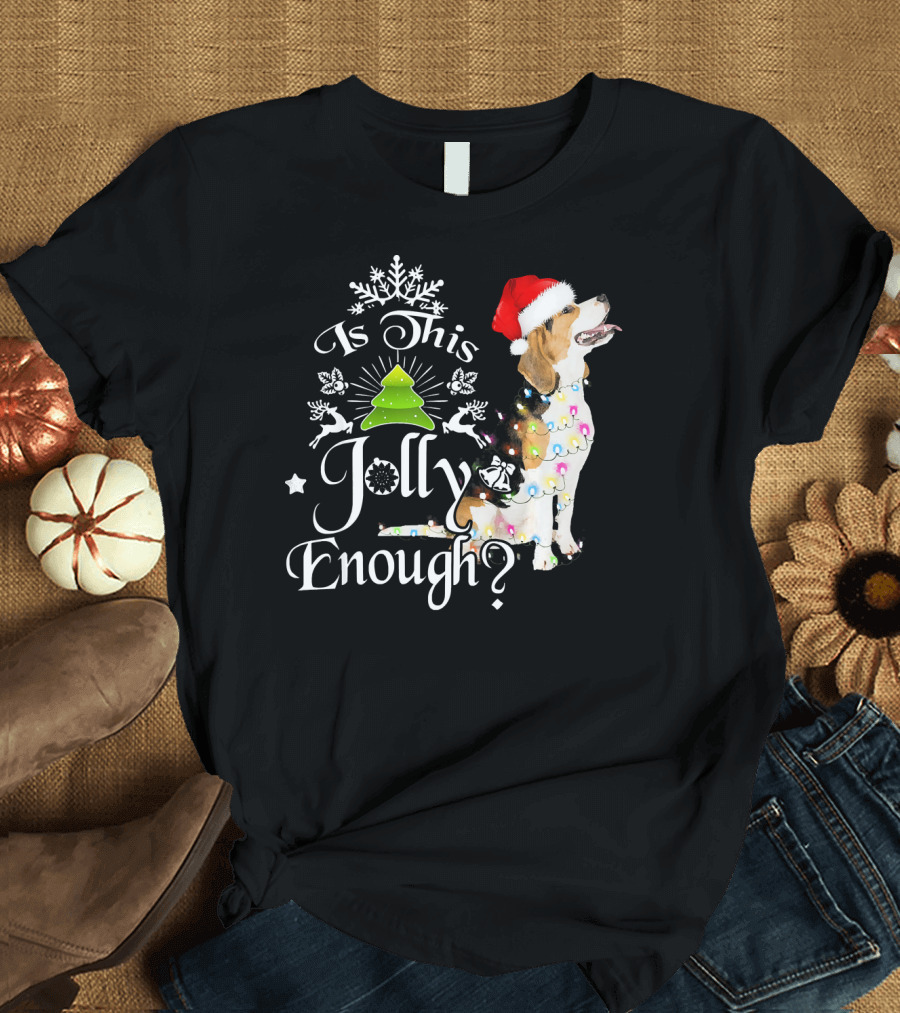 Beagle in Santa Hat with Christmas Tree and Reindeer Lights Is This Jolly Enough T-Shirt