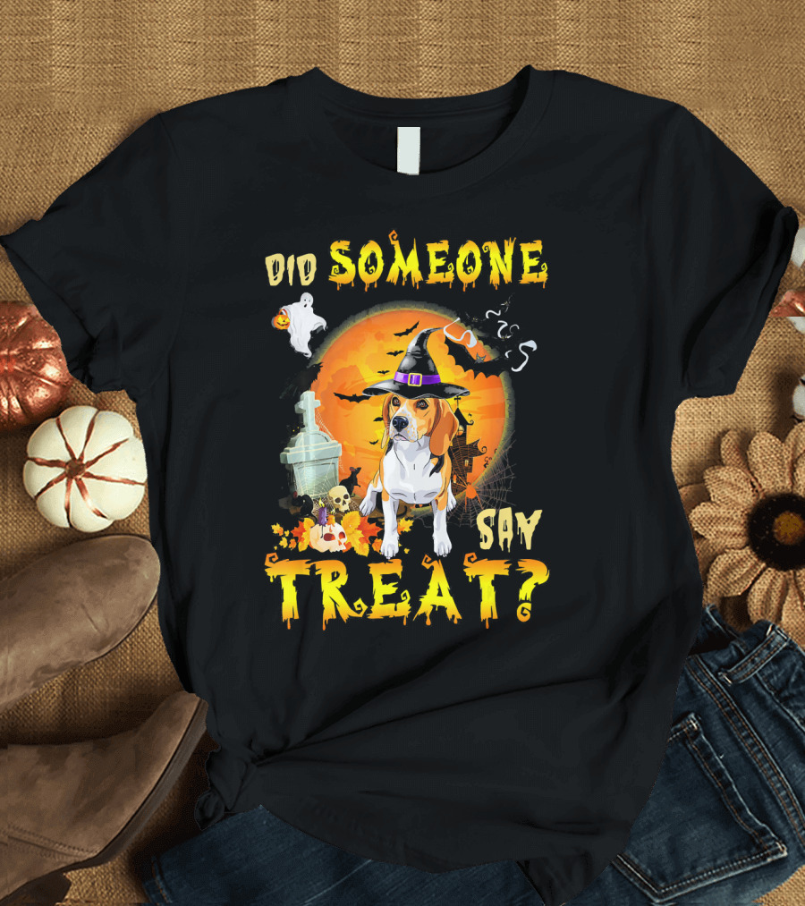 Did Someone Say Treat Beagle Halloween Witch Hat Ghosts Bats Moon T-Shirt