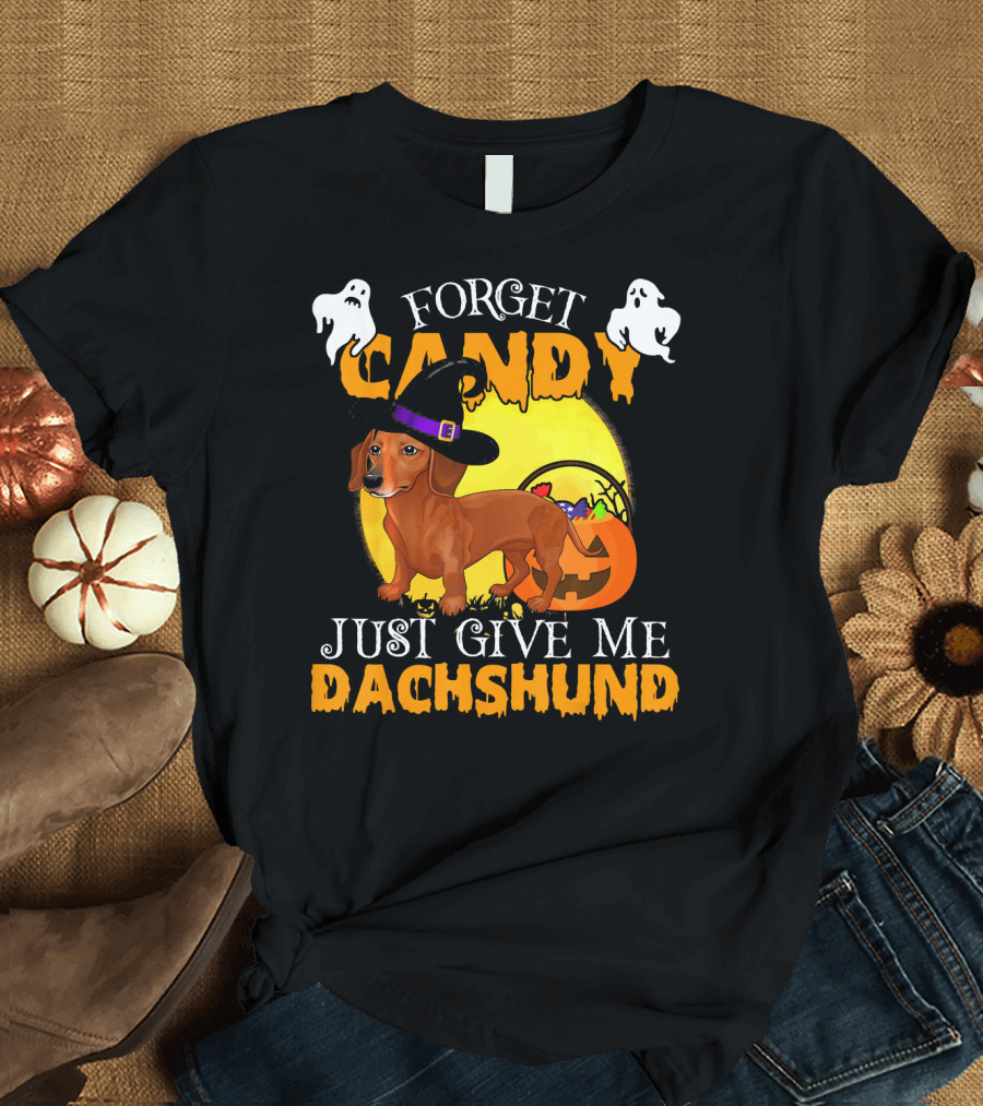 Forget Candy Just Give Me Dachshund Halloween Ghosts Pumpkin Hat T-Shirt