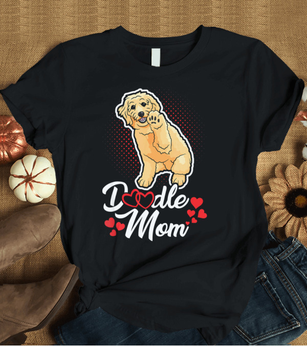 T-Shirt: Doodle Mom Heart Labrador Poodle Dog Owner T-Shirt Doodle Mom Heart Labrador Poodle Dog Owner T-Shirt