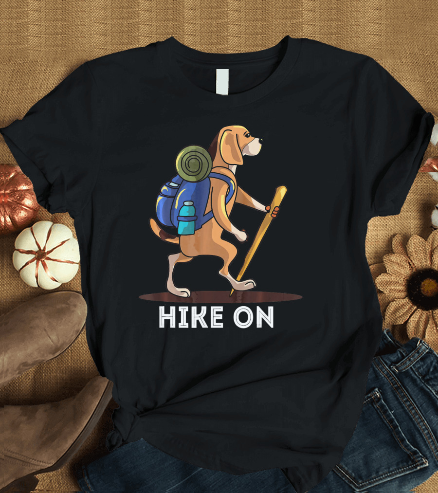 Hike On Beagle Hiking Dog with Backpack and Walking Stick T-Shirt