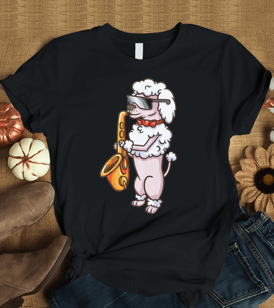 Poodle Saxophone Player Jazz Band Music T-Shirt